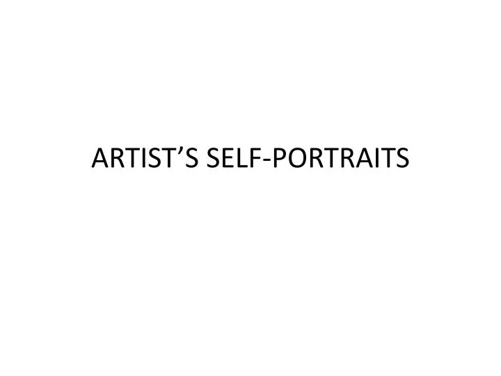 artist s self portraits