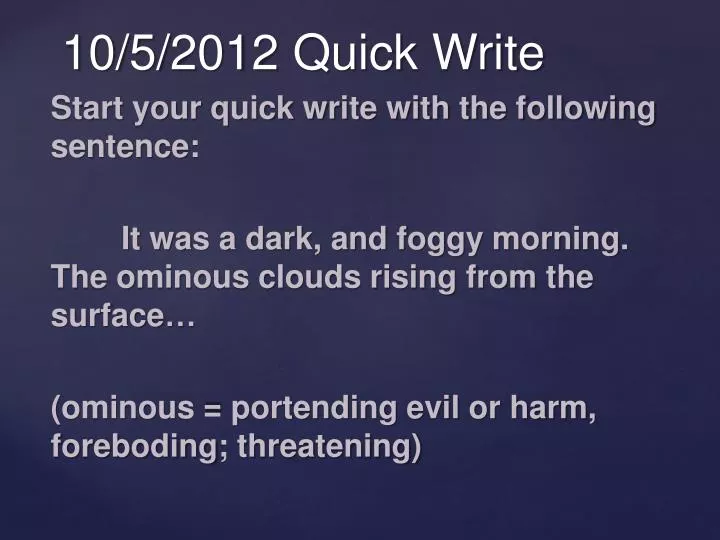 10 5 2012 quick write