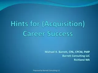 Hints for (Acquisition) Career Success