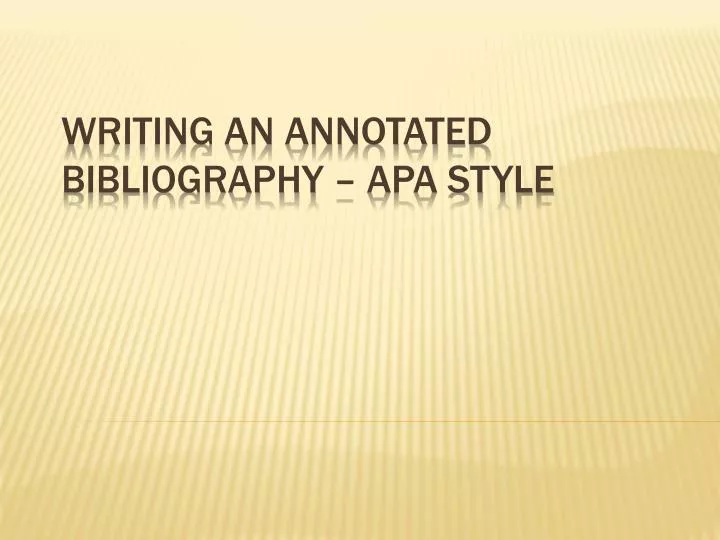 writing an annotated bibliography apa style