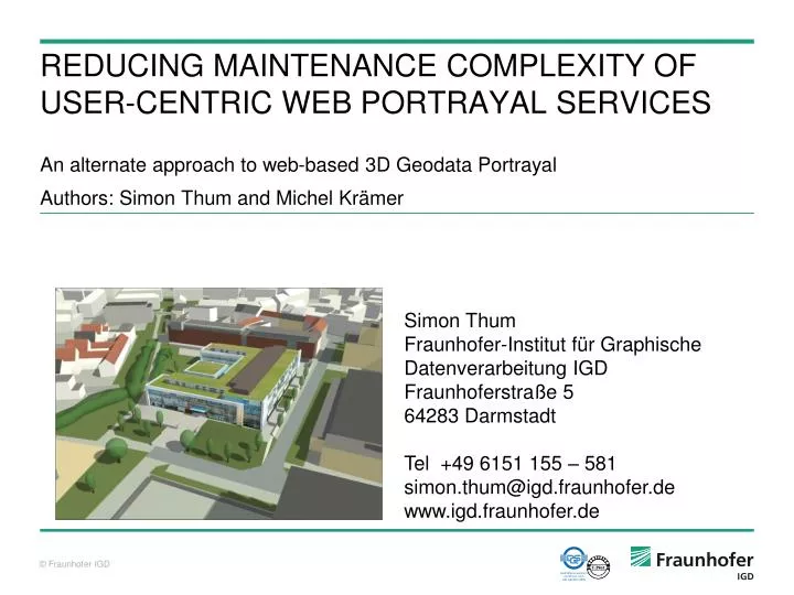 reducing maintenance complexity of user centric web portrayal services