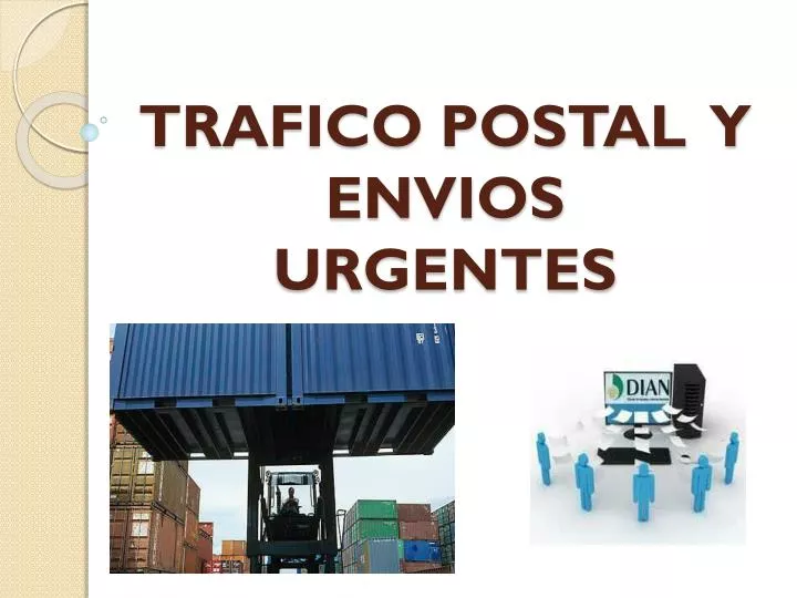 trafico postal y envios urgentes