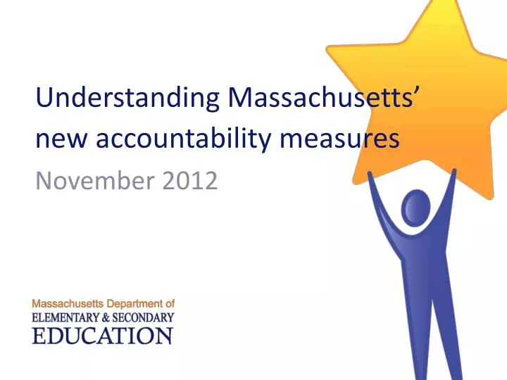 understanding massachusetts new accountability measures