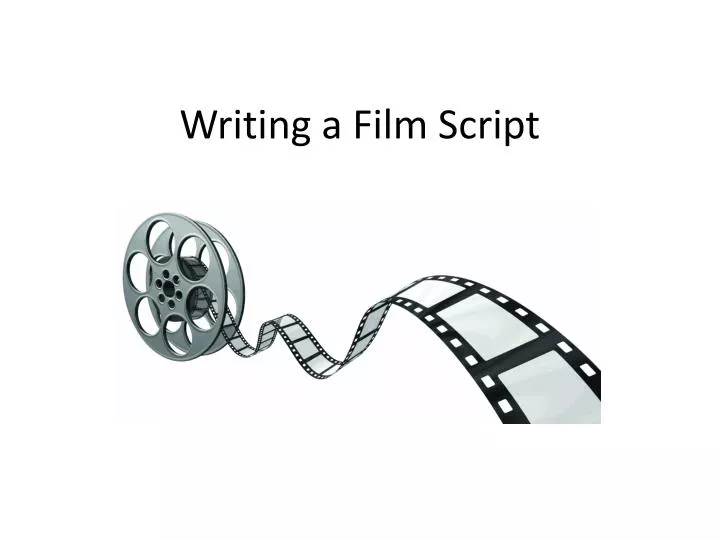 writing a film script