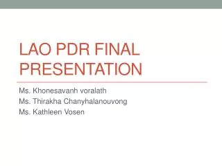 Lao PDR Final Presentation