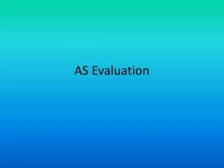 AS Evaluation
