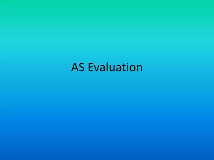 as evaluation