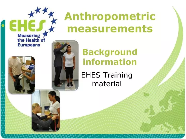 anthropometric measurements background information