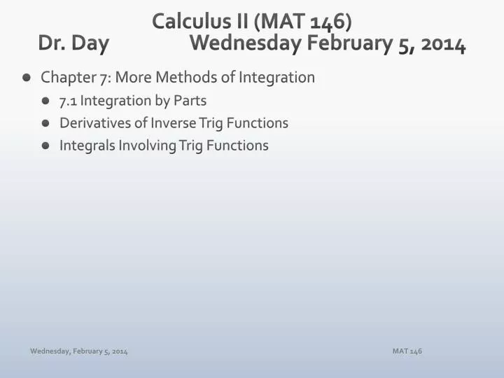 calculus ii mat 146 dr day wednes day february 5 2014