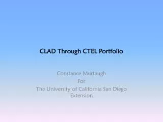 CLAD Through CTEL Portfolio