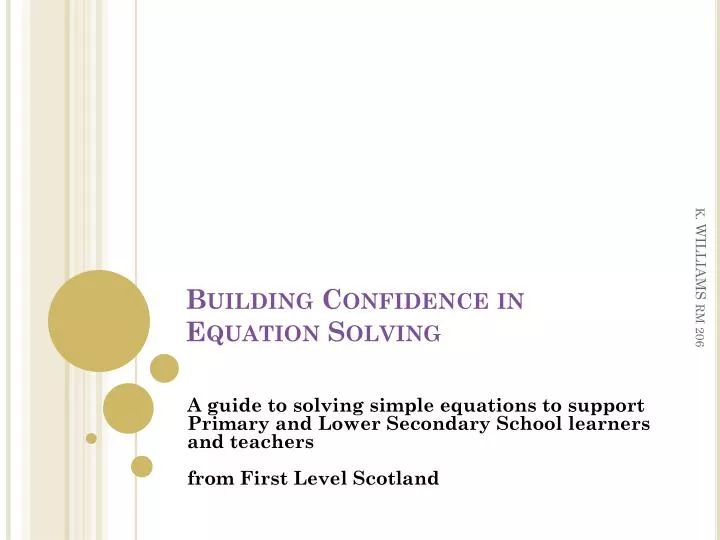 building confidence in equation solving
