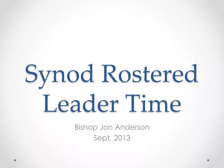 synod rostered leader time