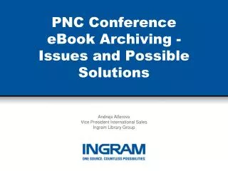 PNC Conference eBook Archiving - Issues and Possible Solutions