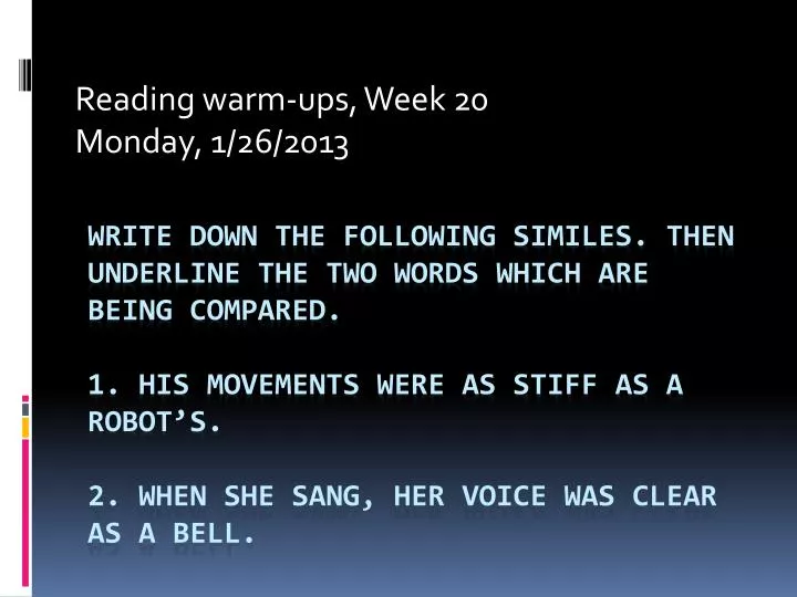 reading warm ups week 20 monday 1 26 2013