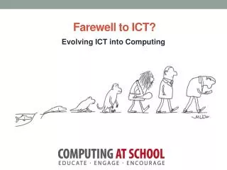 Farewell to ICT?