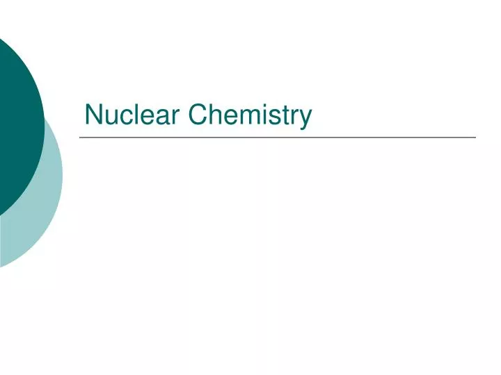 nuclear chemistry