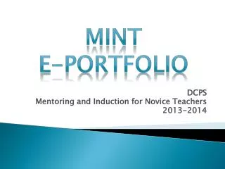 DCPS Mentoring and Induction for Novice Teachers 2013-2014
