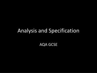 Analysis and Specification