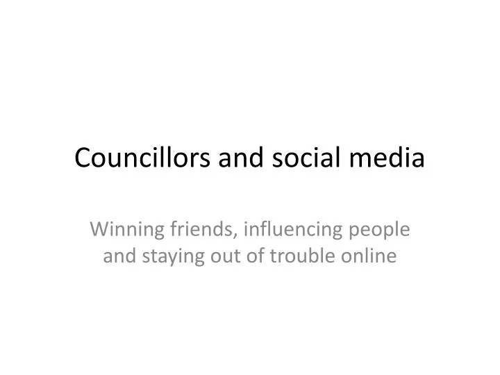 councillors and social media