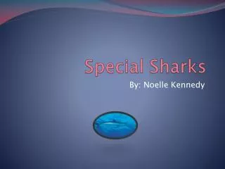 Special Sharks