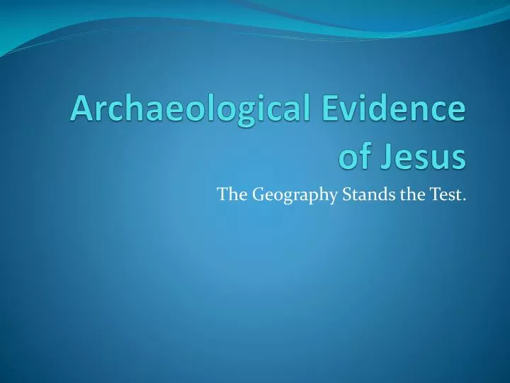 archaeological evidence of jesus