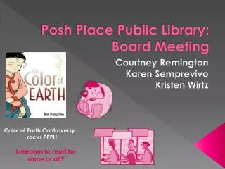 Posh Place Public Library: Board Meeting
