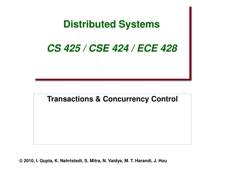 distributed systems cs 425 cse 424 ece 428