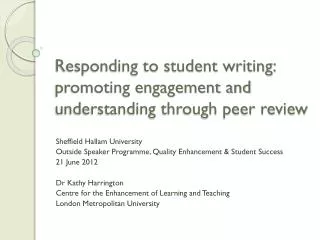 responding to student writing promoting engagement and understanding through peer review