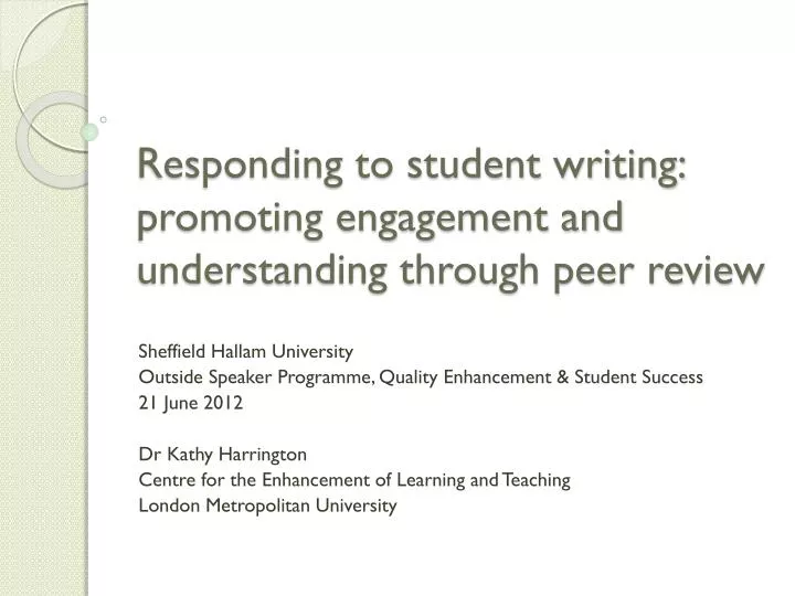 responding to student writing promoting engagement and understanding through peer review