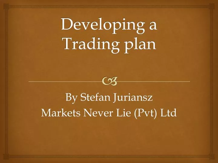 developing a trading plan