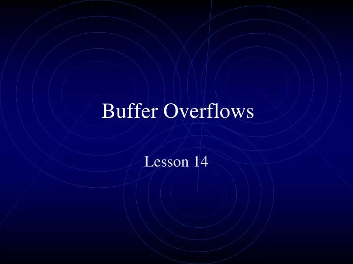buffer overflows