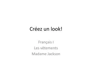 cr ez un look