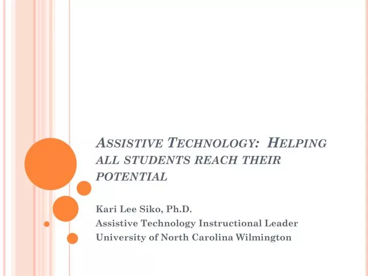 assistive technology helping all students reach their potential