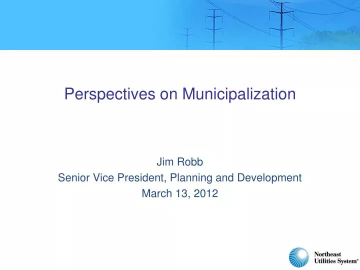 perspectives on municipalization