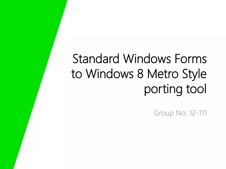 standard windows forms to windows 8 metro style porting tool