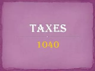 Taxes