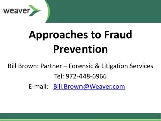 Approaches to Fraud Prevention