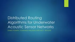 Distributed Routing Algorithms for Underwater Acoustic Sensor Networks