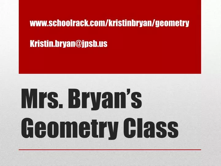 mrs bryan s geometry class