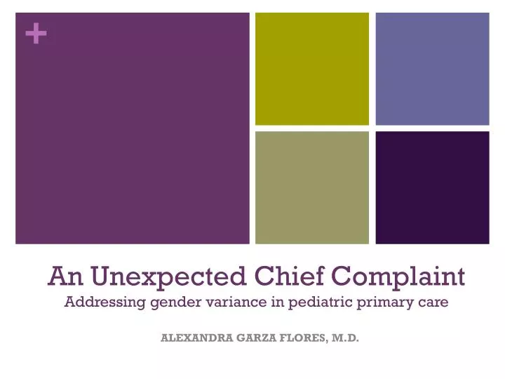 an unexpected chief complaint addressing gender variance in pediatric primary care