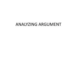 ANALYZING ARGUMENT