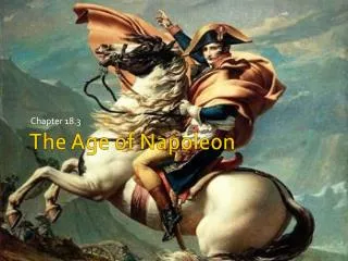 The Age of Napoleon