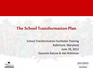 The School Transformation Plan