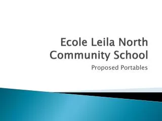 Ecole Leila North Community School