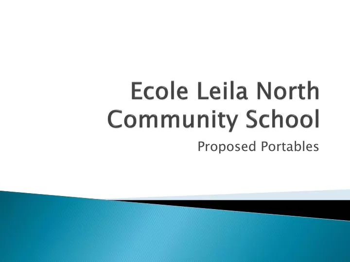 ecole leila north community school