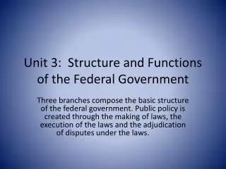 Unit 3: Structure and Functions of the Federal Government