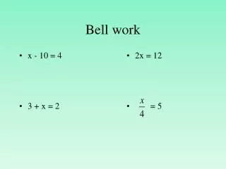 Bell work