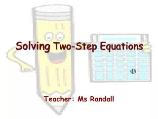 solving two step equations