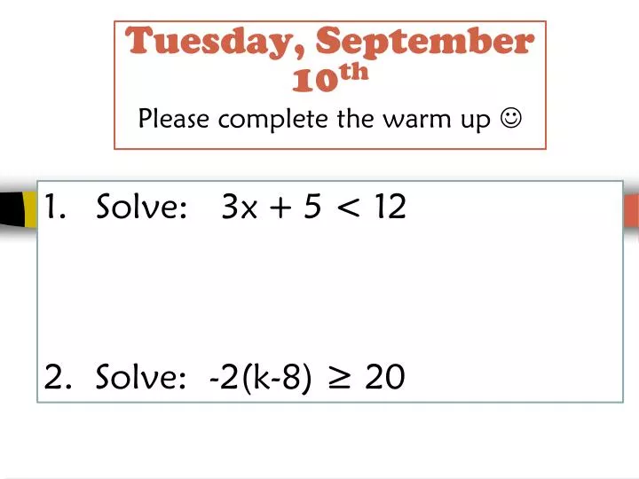 tuesday september 10 th please complete the warm up