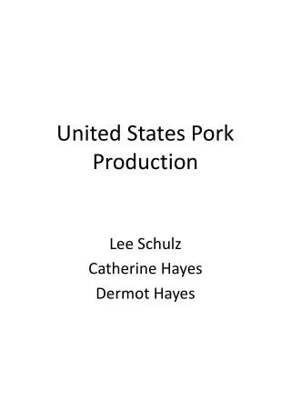 United States Pork Production